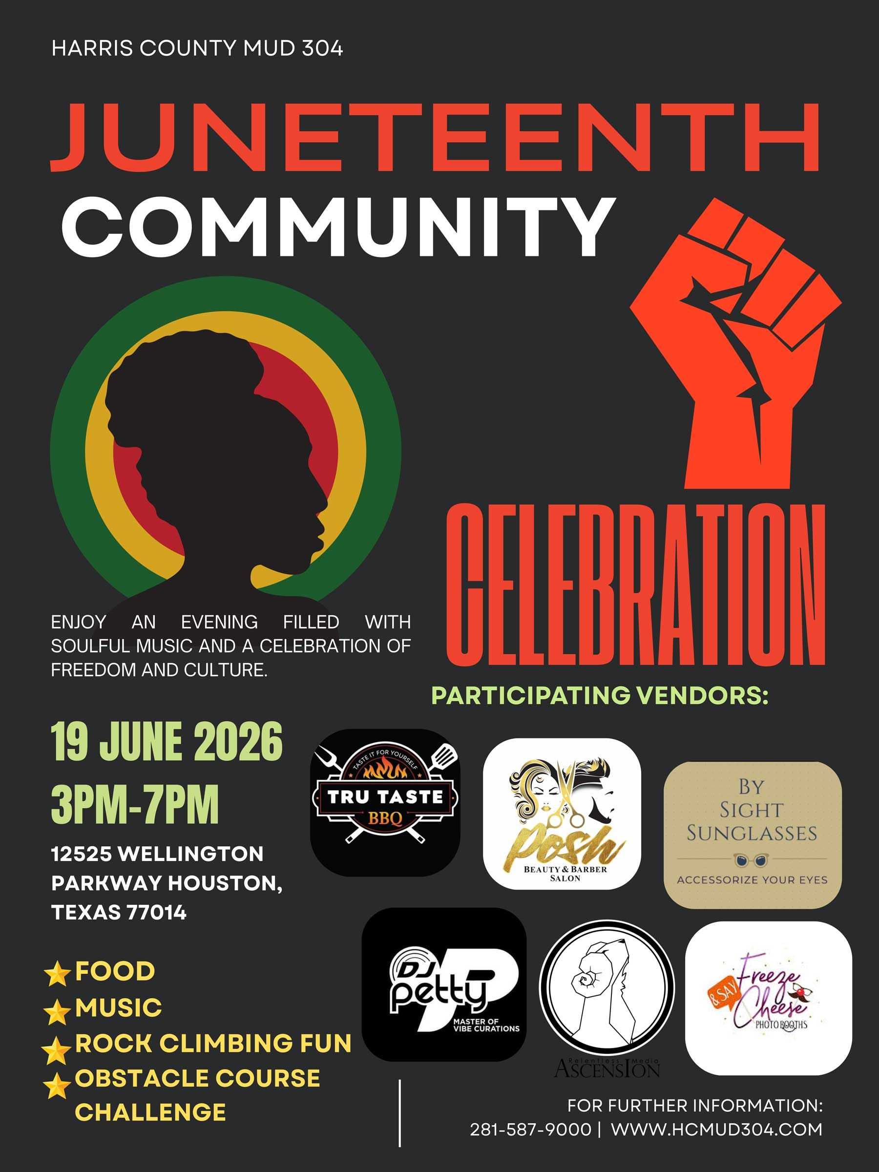Flyer for Harris County MUD 304 Juneteenth Celebration with date, time, Houston address, activities (food, music, rock climbing), vendors, and contact info.